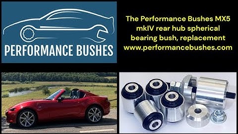 Mazda MX5 MK4 ND rear hub top spherical bearing bush change