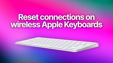 How To Reset Bluetooth Connections On Apple Wireless Keyboard (Old And New)