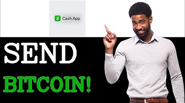 How To Send Bitcoin Through Cash App (2025)