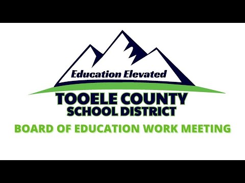 October 2021 - Tooele Board of Education Work Session