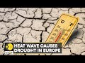 WION Climate Tracker: Europe bakes in 3rd heat wave since June | International News