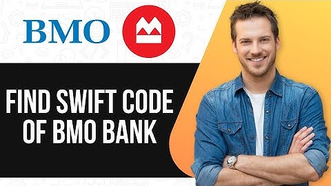 How To Find Swift Code of BMO Bank | Quick & Easy Guide |