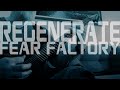 Regenerate - Fear Factory - Genexus (Playthrough)