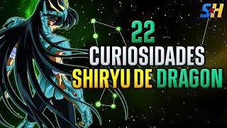 22 CURIOSIDADES DE... SHIRYU DE DRAGÓN 🐉 (Saint Seiya) | Star Hill