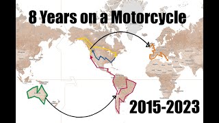 8 years on a motorcycle - The Recap