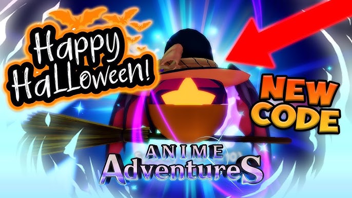 NEW CODES* [🎃EVENT] Anime Adventures ROBLOX