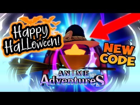 👻EVENT] Anime Adventures - 👻HALLOWEEN EVENT!🎃 NEW CODE !! 