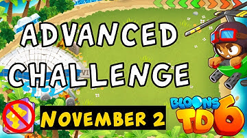 Bloons TD 6 Advanced Challenge | DDT Madness | No MK No Powers Used | November 2 2024