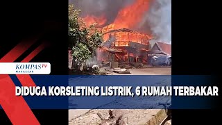 Diduga Korsleting Listrik, 6 Rumah di  Jeneponto Terbakar