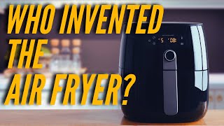 Famous Who Invented The Air Fryer Net Worth