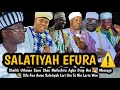 SALATIYAH EFURA Sheikh Uthman Sanu Sheu Mufashiru Agba Drop Hot Message Sile Fun Awon Salatiyah