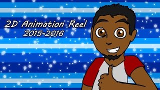 2D Animation Reel (2015 - 2016)