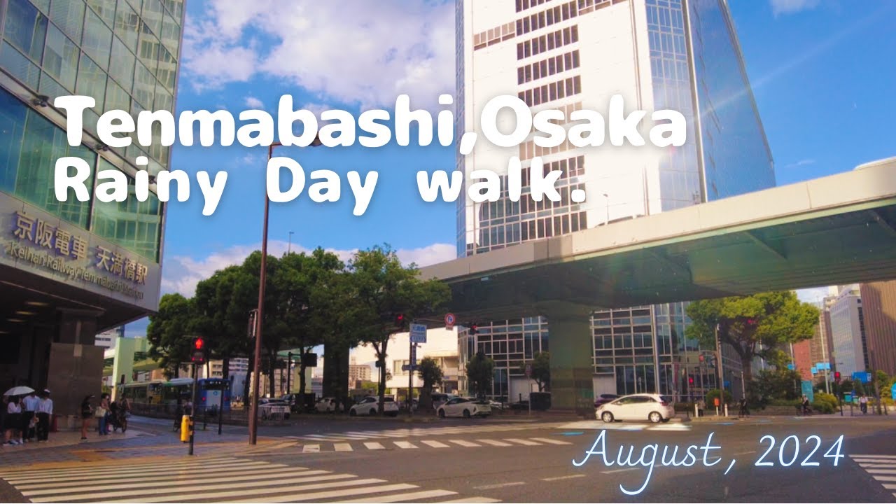 Osaka, Japan , Tenmabashi . Rainy Day walk .(August, 2024)