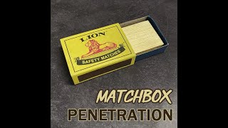 Matchbox Penetration ~ Needle Through Solid Brass Block Magic Trick