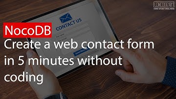 Create a web contact form in 5 minutes with NocoDB