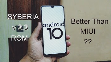 Android 10 Syberia OS 3.3 for Redmi Note 8 | Syberia OS 3.3 Rom Review