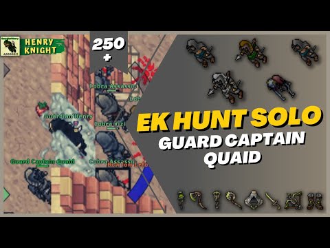 TIBIA: EK HUNT SOLO GUARD CAPTAIN QUAID (COBRAS)