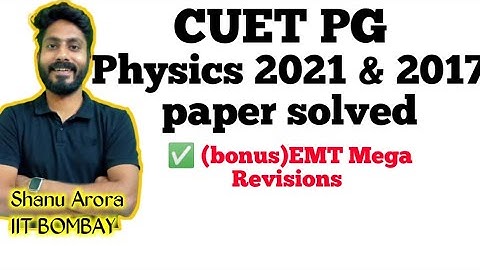 Cuet PG Physics 2021 solved || Cucet physics previous year papers solved