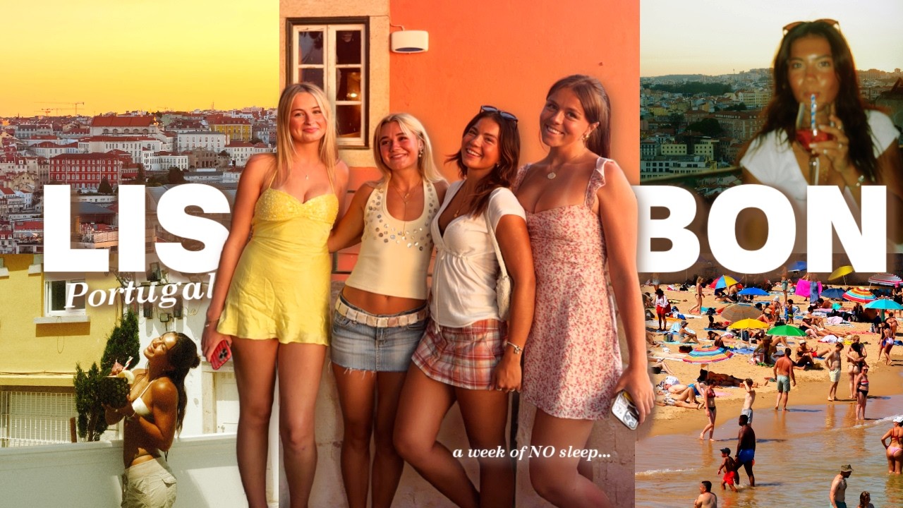 A WEEK OF NO SLEEP IN LISBON, PORTUGAL || Days of shopping, clubbing, beaching, & no sleep...