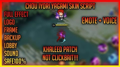 Chou KOF Skin Script With Voice Emote - No Password Backupfile Full Effect / Mobile Legends