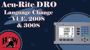 Changing the Language Setting on an Acu-Rite DRO System