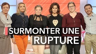 Rupture : comment passer à autre chose ? - Ça commence aujourd'hui