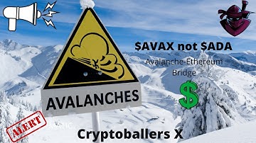 Cryptoballers X: Avalanche $AVAX  Is Another Pump Coming? $ADA Killer!