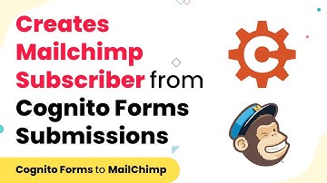 Creates new Subscriber in Mailchimp Instantly from Cognito Forms Submissions