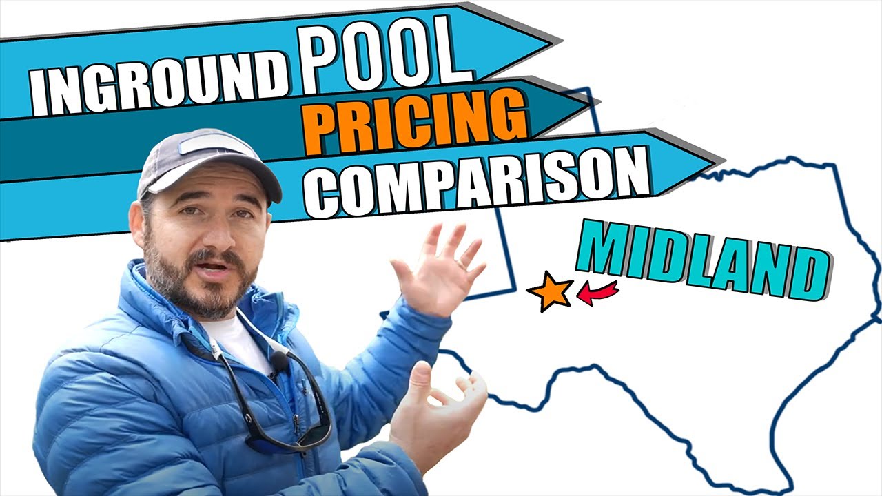 Inground Pool Cost Comparison; Midland, TX