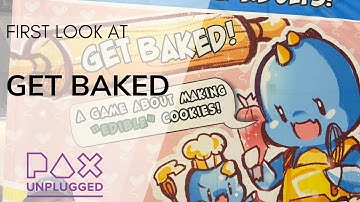 First Look at Get Baked - PAX Unplugged 2025