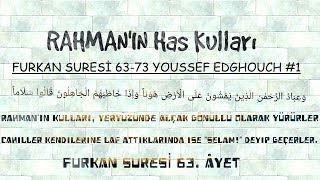 Furkan Suresi 63-73 Youssef Edghouch