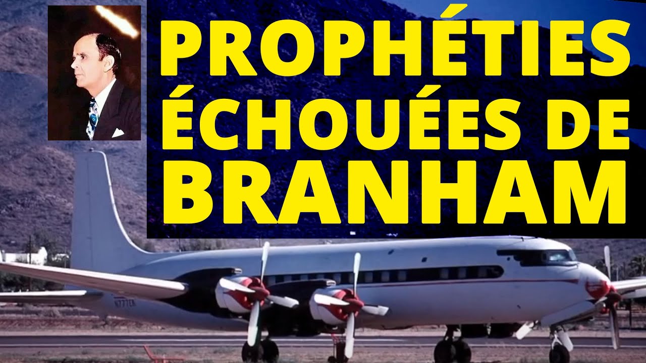 LA TENTE : ⛺ LES PROPHÉTIES ÉCHOUÉES DE WILLIAM BRANHAM - YouTube