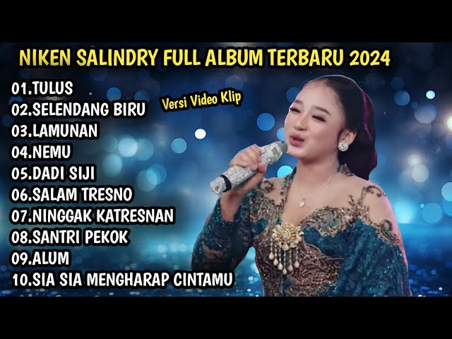 NIKEN SALINDRY FULL ALBUM | TULUS, SELENDANG BIRU | NIKEN SALINDRY TERBARU - KEMBAR MUSIC DIGITAL class=