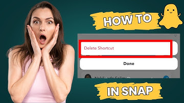 how to delete shortcuts on snapchat | remove snapchat shortcuts