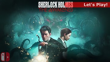 Sherlock Holmes The Awakened on Nintendo Switch