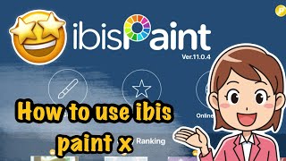 How to Use Ibis Paint X: Beginner Tutorial in Hindi/Urdu | Learn to Draw in Ibis Paint X