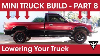 How To Lower Your Mini Truck Suspension  Mazda BSeries / Ford Courier