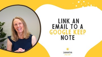 How to link a Gmail email to a Google Keep note