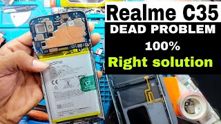 Realme C35 Dead Problem 100right Solution