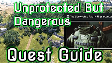 Tarkov Wiki : Unprotected But Dangerous Quest Guide #tarkov