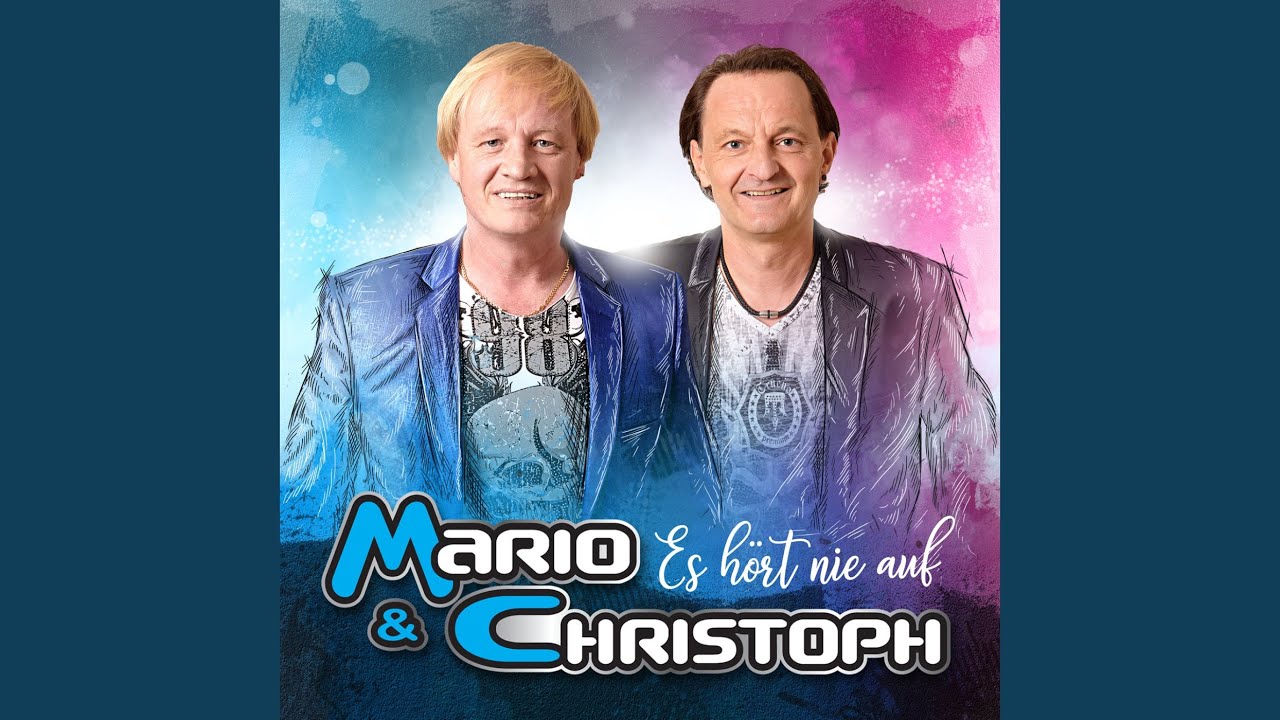 Ich Werde Immer Für Dich Da Sein - Mario & Christoph | Shazam Ich Werde Immer Für Dich Da Sein - Mario & Christoph | Shazam