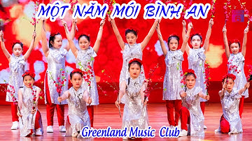 Kids dance MỘT NĂM MỚI BÌNH AN - Greenland Music Club | Hoa Đất Việt