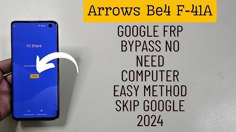 Fujitsu Arrows Be4 F-41A Google Frp Bypass Skip Easy Method 2024