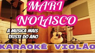 (VERSÃO KARAOKÊ ACUSTICO) Mariana Nolasco  - A Música Mais Triste Do Ano cover