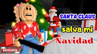 Santa Claus Salva Mi Navidad - Parte 1 Mini Pelicula Brookhaven Rp Historia De Roblox