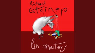Video thumbnail of "Richard Gotainer - Les moutons"