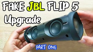 FAKE JBL FLIP 5 Speaker Upgrade Part 1