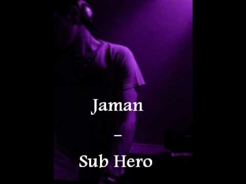 Jaman - Sub Hero