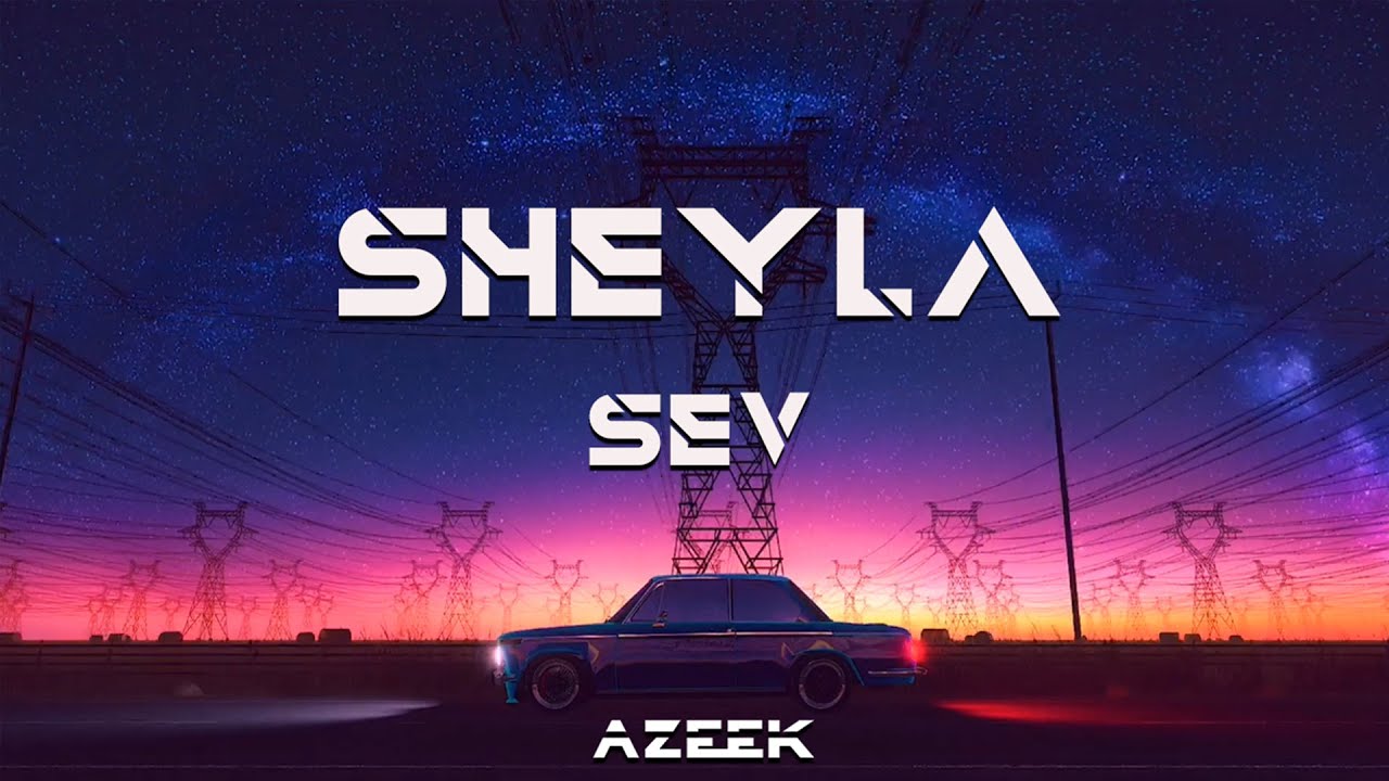 Watch AZEEK & Sheyla - Sev on YouTube Watch AZEEK & Sheyla - Sev on YouTube