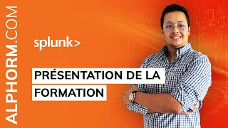 Vidéo présentation de la formation Splunk
